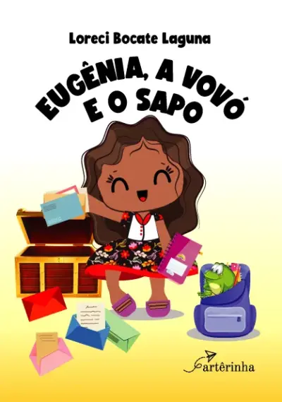 Eugênia, a vovó e o sapo