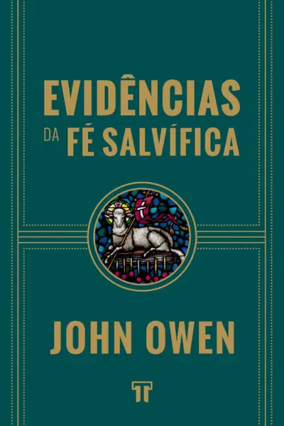 Evidências da fé salvífica