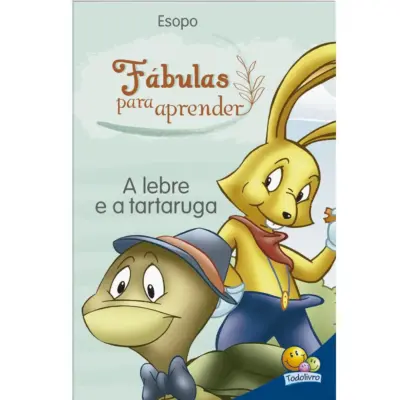 Fábulas para Aprender: Lebre e a Tartaruga, A