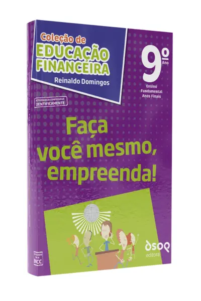 Faça você mesmo, empreenda! - 9º ano