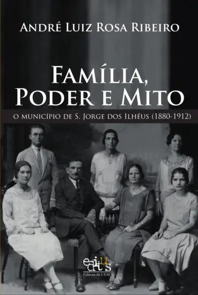 Família, poder e mito