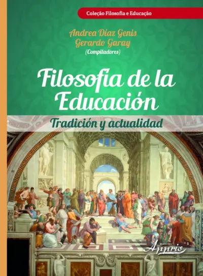 Filosofía de la educación: tradición y actualidad