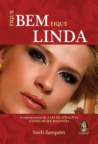 Fique bem, fique linda