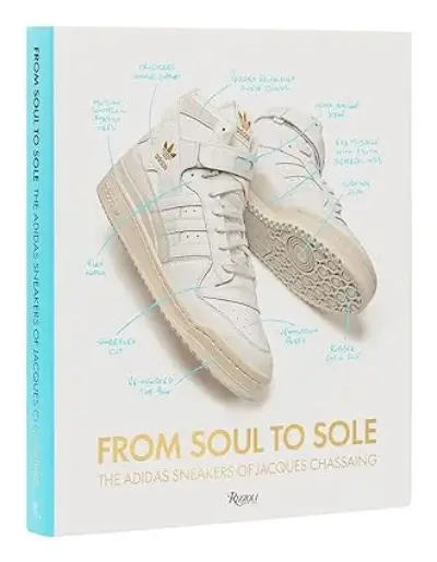 From soul to sole the adidas sneakers of  jacques chassaing