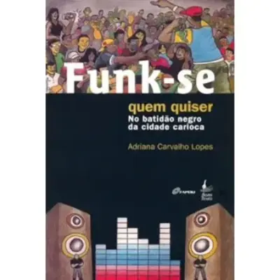 Funk-se quem quiser