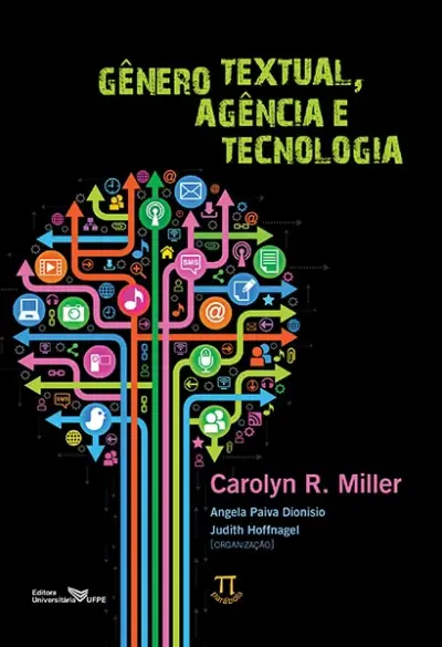 Gênero textual, agência e tecnologia- volume i