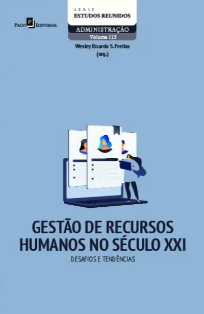 Gestão de recursos humanos no século XXI