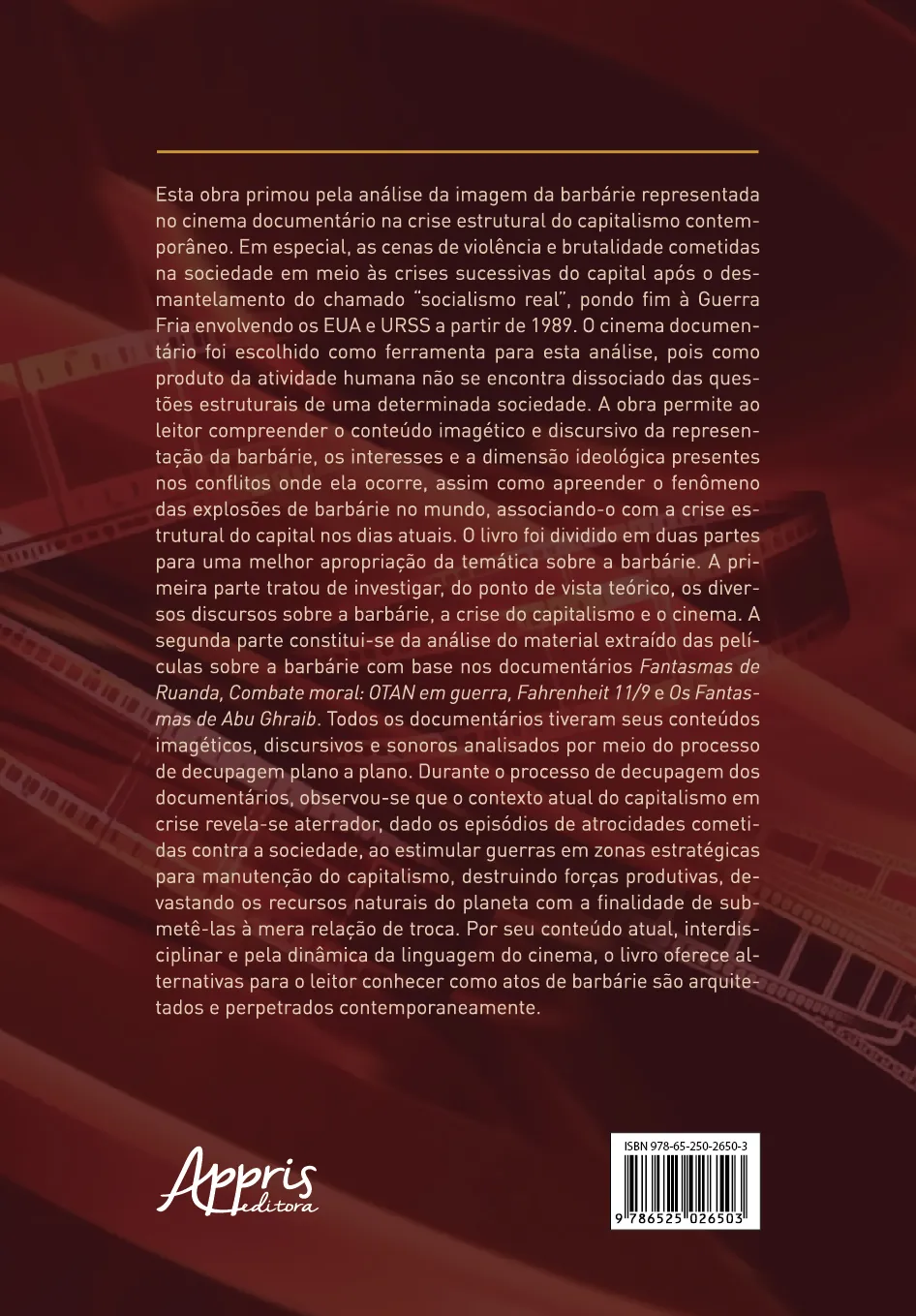 Guerras modernas e crise do capital: a imagem da barbárie no filme documentário Guerras modernas e crise do capital Quarta Capa