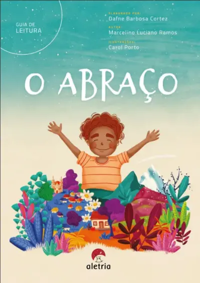 Guia de leitura: O abraço