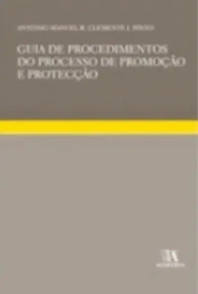 Guia de procedimentos do processo de promoção e protecção