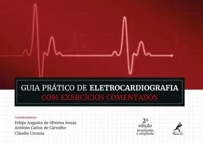 Guia prático de eletrocardiografia com exercícios comentados