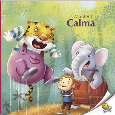 Habilidades: Mantenha a Calma (Nível 4 / Paradidáticos Todolivro)