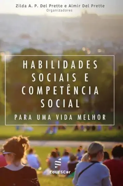 Habilidades sociais e competência social para uma vida melhor