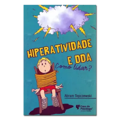 Hiperatividade e DDA