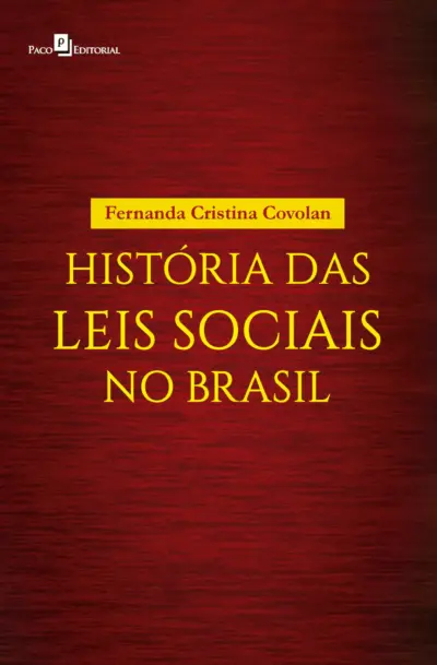 História das leis sociais no Brasil