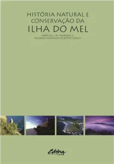 História natural e conservação da Ilha do Mel