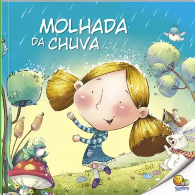 Hora da Leitura! Molhada da Chuva (Nível 1 / Paradidáticos Todolivro)