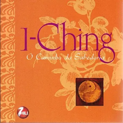 I-ching - o caminho da sabedoria