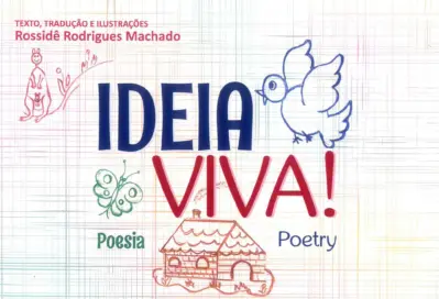 Ideia viva!