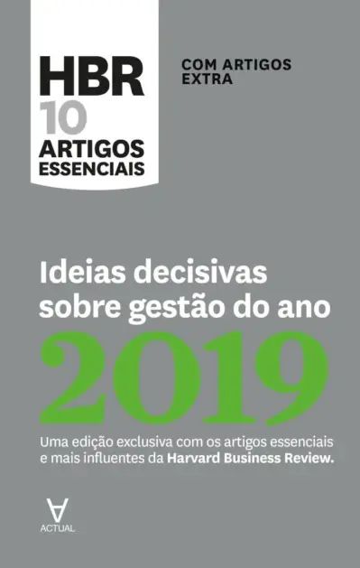 Ideias decisivas sobre gestão do ano 2019