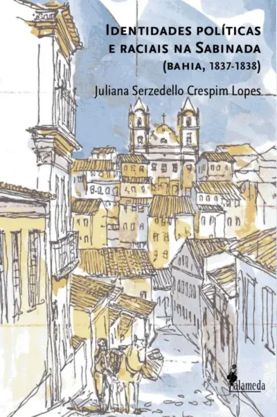 Identidades políticas e raciais na Sabinada