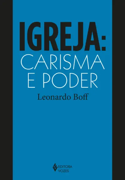 Igreja: carisma e poder