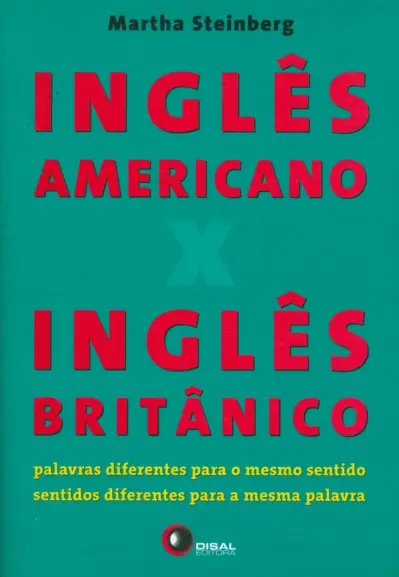 Inglês americano x inglês britânico