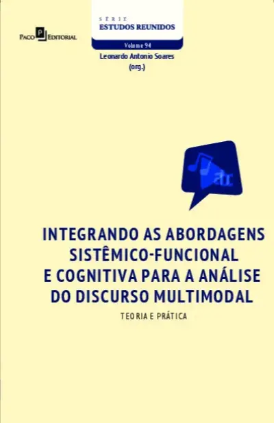 Integrando as abordagens sistêmico-funcional e cognitiva para a análise do discurso multimodal