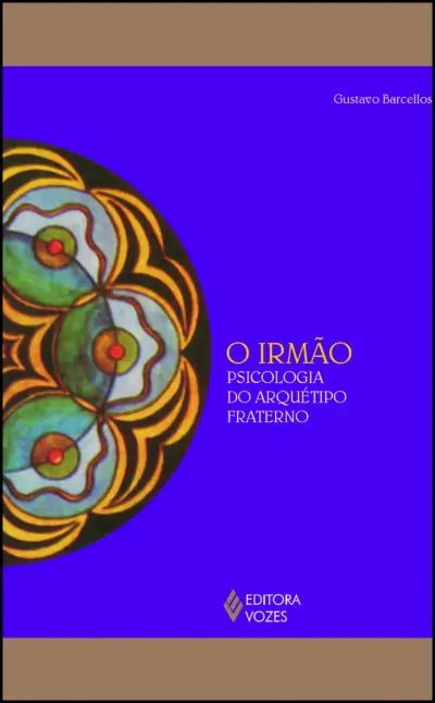 Irmão: psicologia do arquétipo fraterno