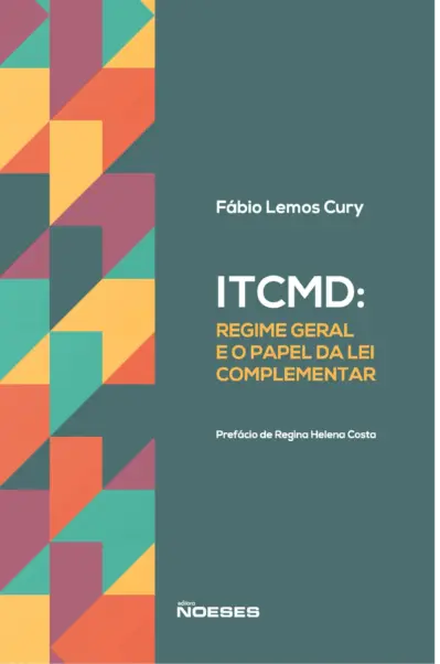 ITCMD: regime geral e o papel da lei complementar