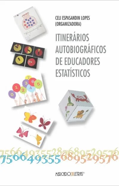 Itinerários autobiográficos de educadores estatísticos