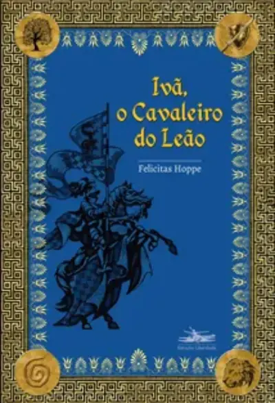 Ivã, o cavaleiro do leão
