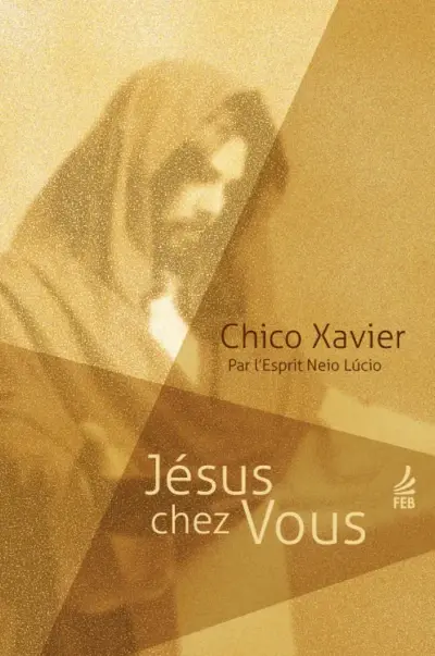 Jésus chez vous (Jesus no lar - Francês)