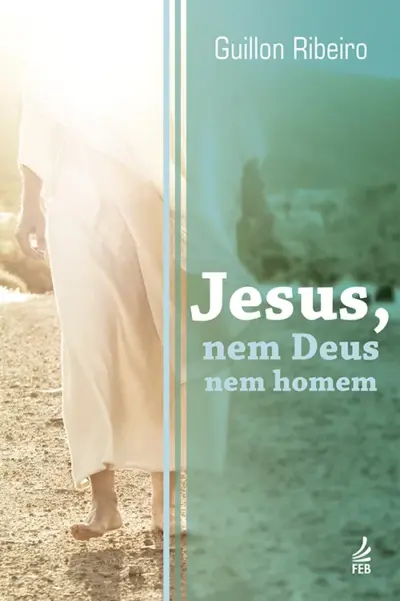 Jesus, nem Deus nem homem