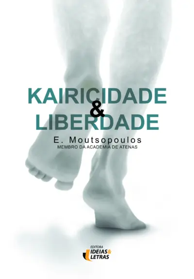 Kairicidade e liberdade