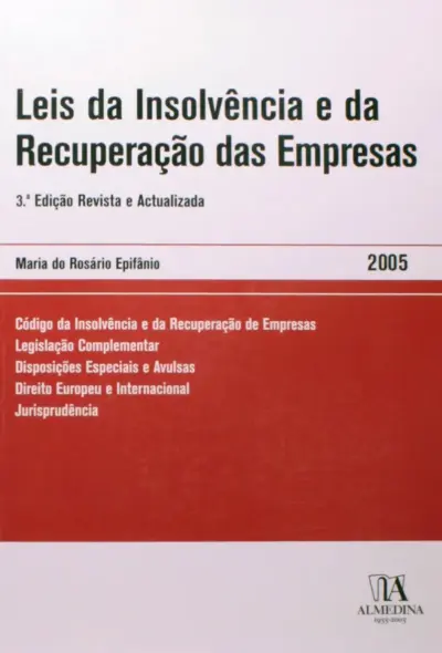 Leis da insolvência e da recuperação das empresas