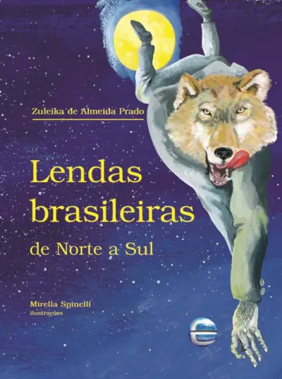 Lendas brasileiras de Norte a Sul