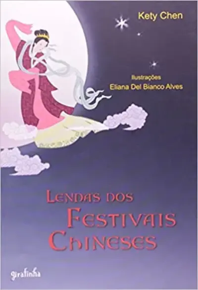 Lendas dos festivais chineses