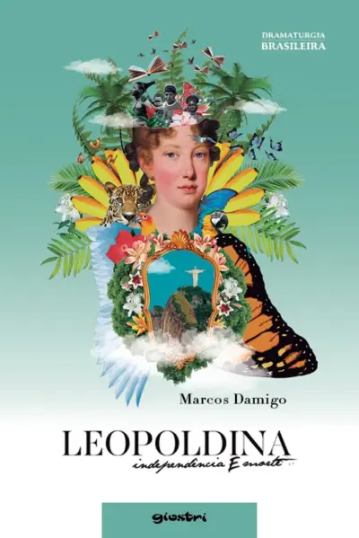 Leopoldina - Independência e morte