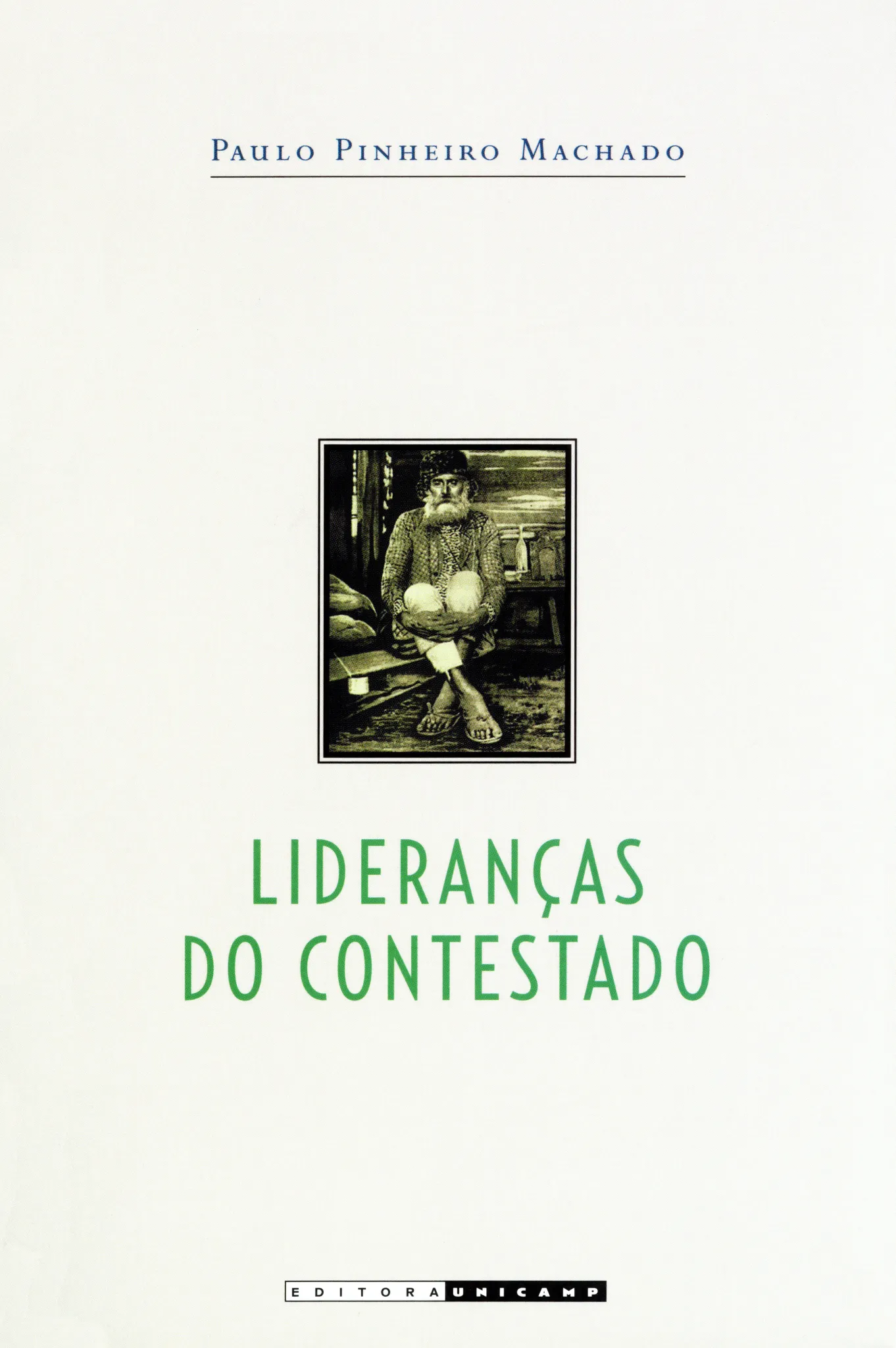 Lideranças do Contestado: Lideranças do Contestado: