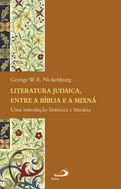 Literatura judaica entre a Bíblia e a Mixná