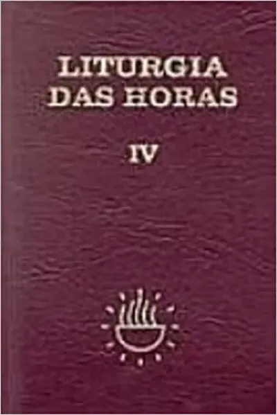 Liturgia das horas vol. iv