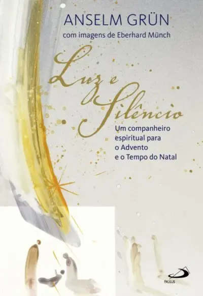 Luz e Silêncio
