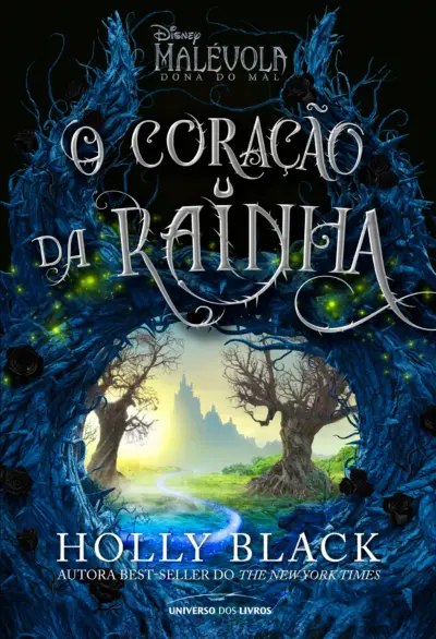 Malévola: o coração da rainha