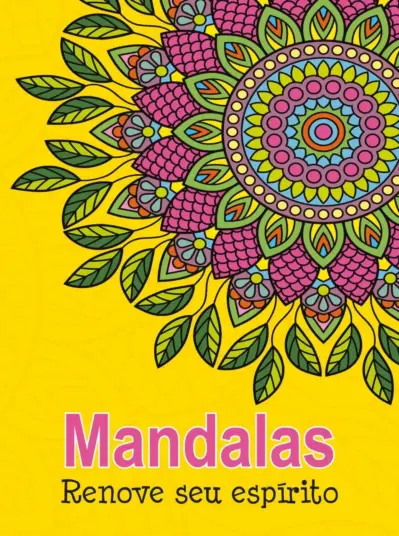Mandalas - renove seu espirito