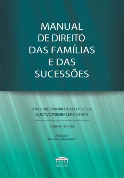 Manual de direito das famílias e das sucessões