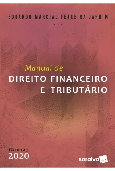 Manual de direito financeiro e tributário