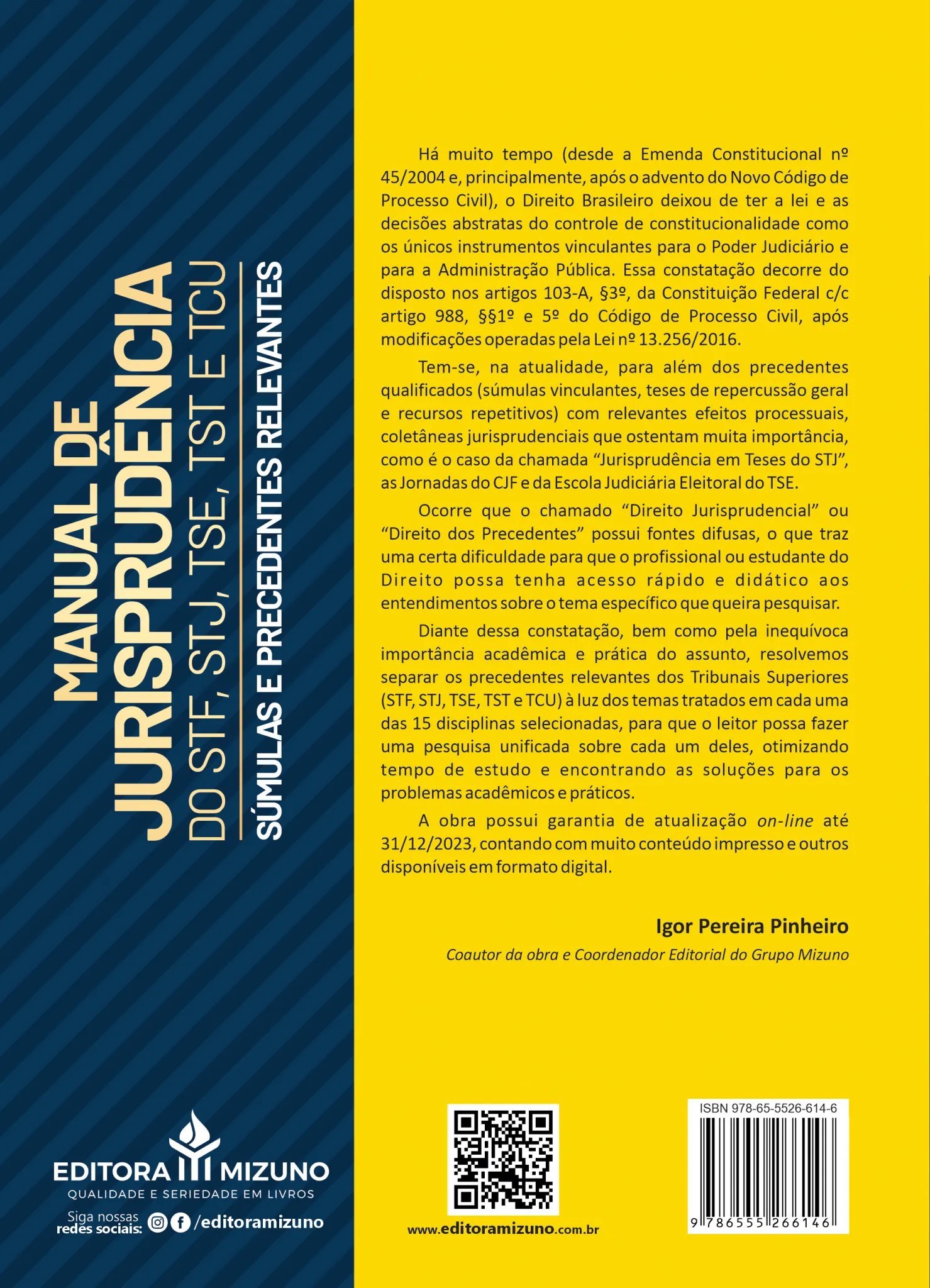 Manual de jurisprudência comentada do STF, STJ, TSE, TST e TCU: Manual de jurisprudência comentada do STF, STJ, TSE, TST e TCU Quarta Capa
