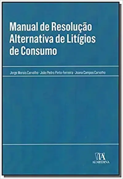Manual de resolução alternativa de litígios de consumo