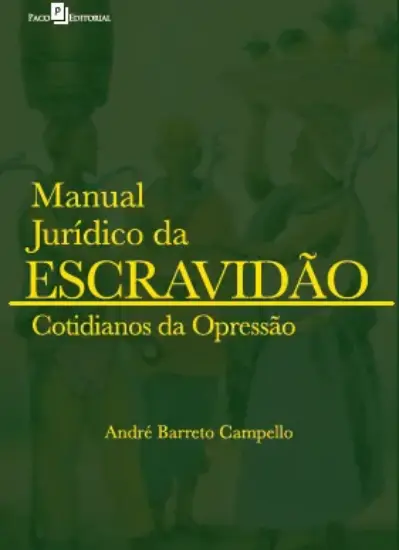 Manual jurídico da escravidão